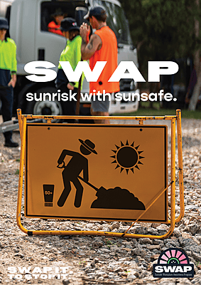 SWAP POSTER - SWAP SUN RISK FOR SUN SAFE SWAP POSTER - SWAP SUN RISK FOR SUN SAFE